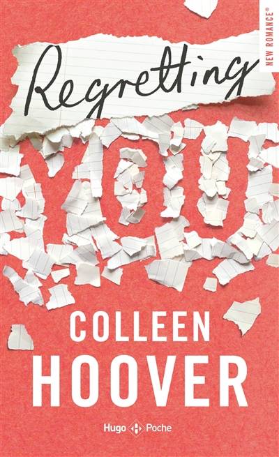 Regretting you | Colleen Hoover, Pauline Vidal