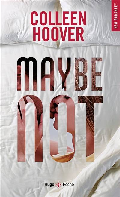 Maybe not | Colleen Hoover, Pauline Vidal