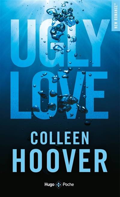 Ugly love | Colleen Hoover, Pauline Vidal