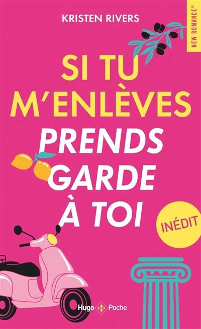 Si tu m'enlèves, prends garde à toi | Kristen Rivers