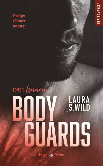 Bodyguards. Vol. 1. Lennon | Laura S. Wild