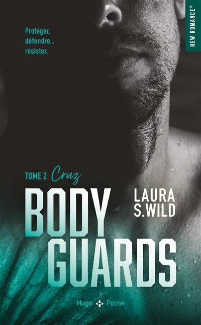 Bodyguards. Vol. 2. Cruz | Laura S. Wild