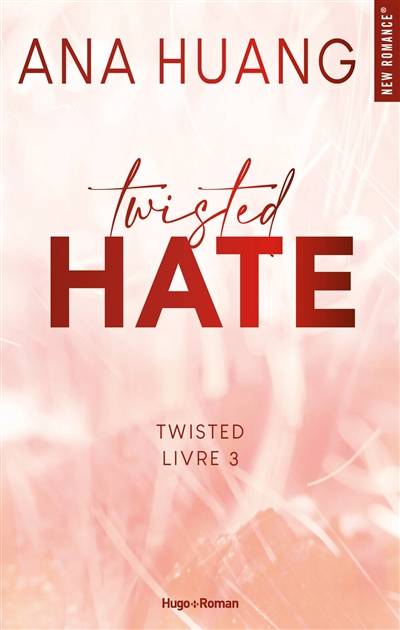 Twisted. Vol. 3. Twisted hate | Ana Huang, Charline McGregor