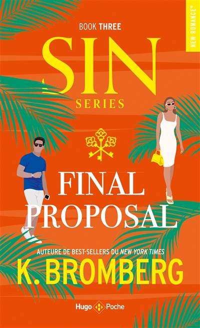 Sin. Vol. 3. Final proposal | Kay Bromberg, Marie-Christine Tricottet