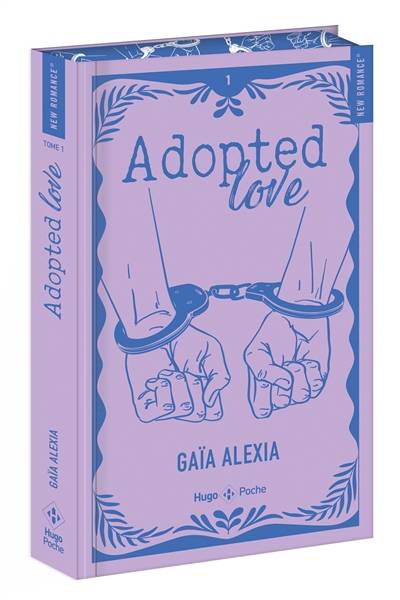 Adopted love. Vol. 1 | Gaia Alexia