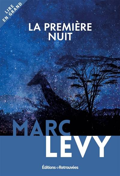 La première nuit | Marc Levy