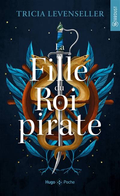 La fille du roi pirate | Tricia Levenseller, Pauline Vidal