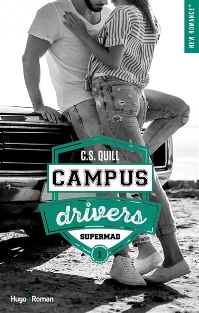 Campus drivers. Vol. 1. Supermad | C.S. Quill