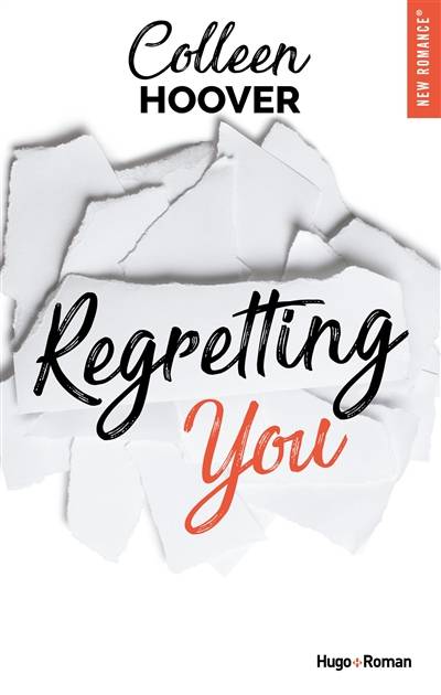 Regretting you | Colleen Hoover, Pauline Vidal