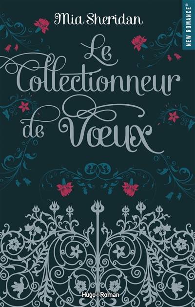 Le collectionneur de voeux | Mia Sheridan, Charline McGregor