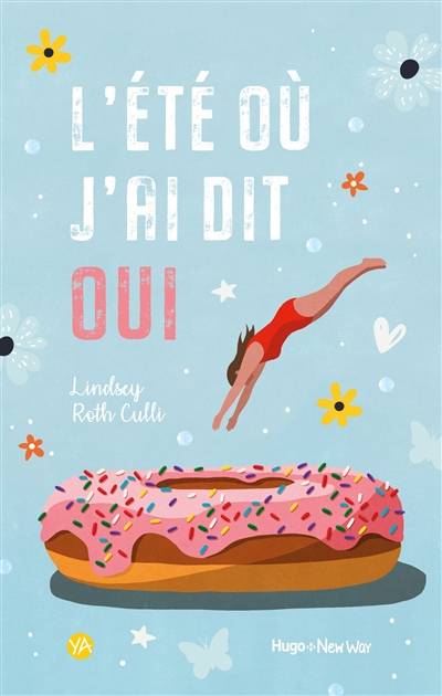 L'été où j'ai dit oui | Lindsey Roth Culli, Pauline Vidal