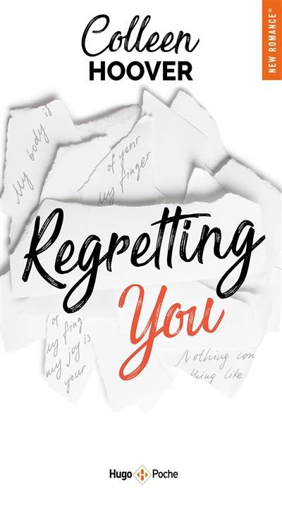 Regretting you | Colleen Hoover, Pauline Vidal