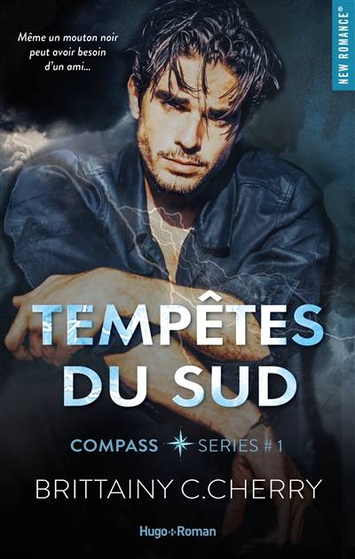 Compass. Vol. 1. Tempêtes du Sud | Brittainy C. Cherry, Marie-Christine Tricottet