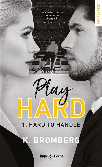 Play hard. Vol. 1. Hard to handle | Kay Bromberg, Sylvie Del Cotto