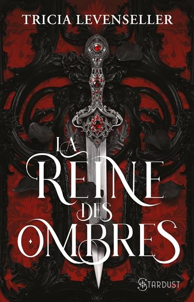 La reine des ombres | Tricia Levenseller, Pauline Vidal