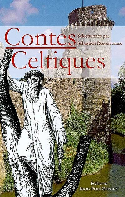 Contes celtiques | Sebastien Recouvrance, Sebastien Recouvrance