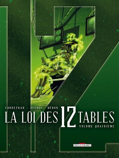 La loi des 12 tables. Vol. 4 | Corbeyran, Djillali Defali