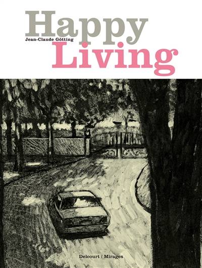 Happy living | Jean-Claude Götting