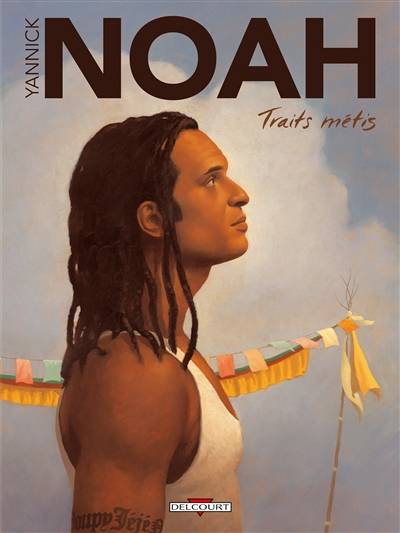 Yannick Noah : traits métis | Yannick Noah, Li-An, Grégory Mardon, Alfred