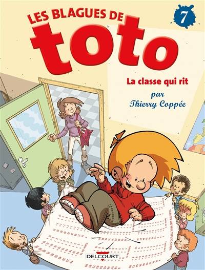 Les blagues de Toto. Vol. 7. La classe qui rit | Thierry Coppée, Lorien