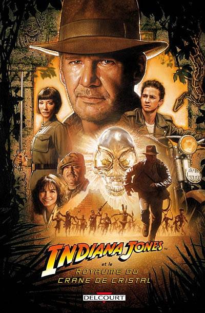 Indiana Jones et le royaume du crâne de cristal | David Koep, Luke Ross, Cliff Richards, John Jackson Miller, George Lucas, Jeff Nathanson