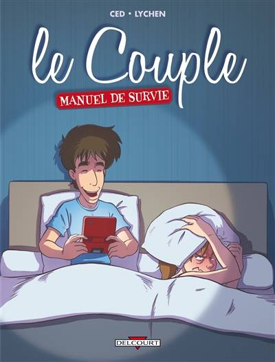 Le couple : manuel de survie | Ced, Lychen