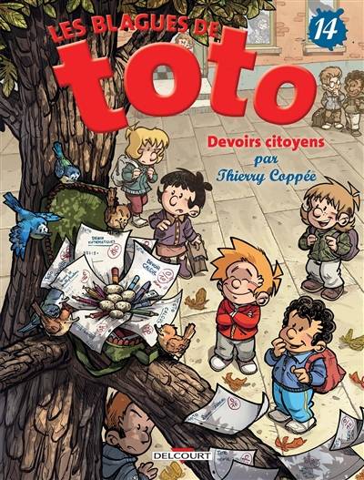 Les blagues de Toto. Vol. 14. Devoirs citoyens | Thierry Coppée, Lorien