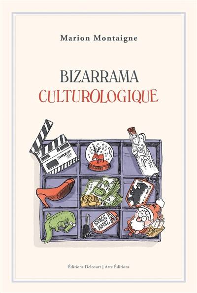 Bizarrama culturologique | Marion Montaigne, Philippe Colin, Marion Amirganian, Isabelle Paillier