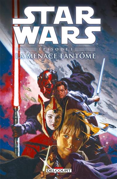 Star Wars. Vol. 1. La menace fantôme | Henry Gilroy, Rodolfo Damaggio, Al Williamson, George Lucas, Dave Nestelle, Alain Clément