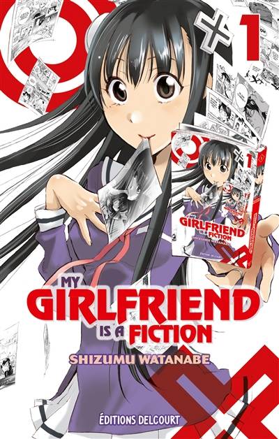 My girlfriend is a fiction. Vol. 1 | Shizumu Watanabe, Julie Gerriet