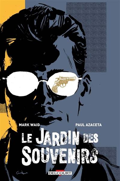 Le jardin des souvenirs | Mark Waid, Paul Azaceta, Nick Filardi, Alex Nikolavitch Racunica