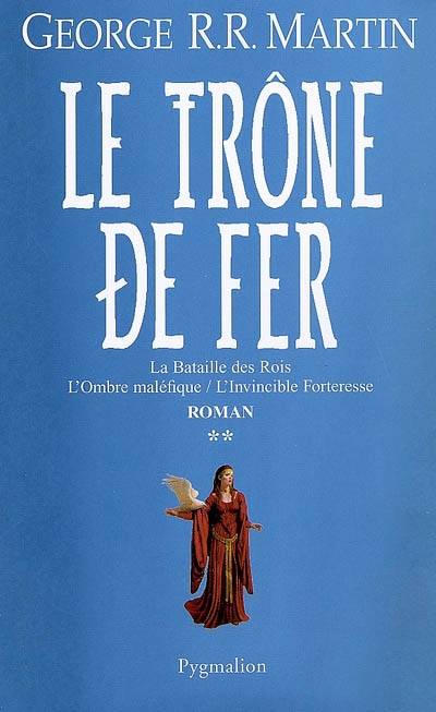 Le trône de fer. Vol. 2 | George R.R. Martin, Jean Sola