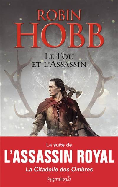 Le fou et l'assassin. Vol. 1 | Robin Hobb, Arnaud Mousnier-Lompré