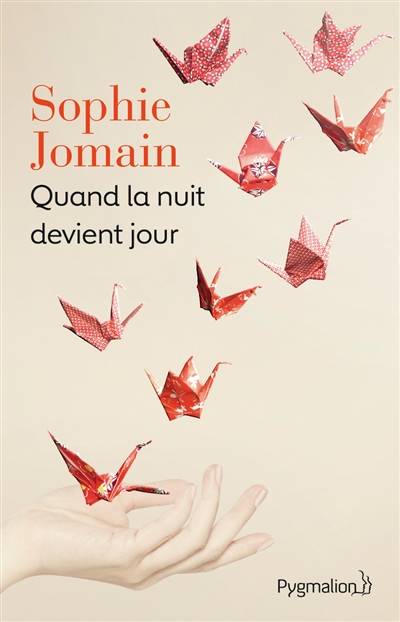 Quand la nuit devient jour | Sophie Jomain