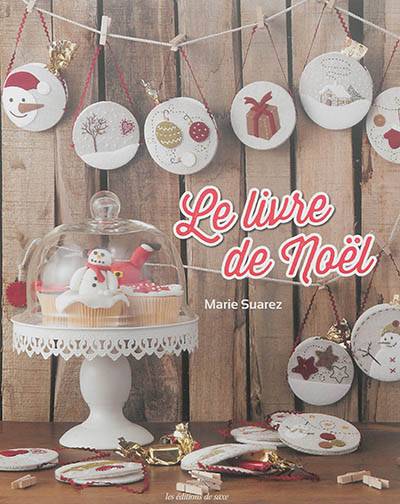 Le livre de Noël | Marie Suarez