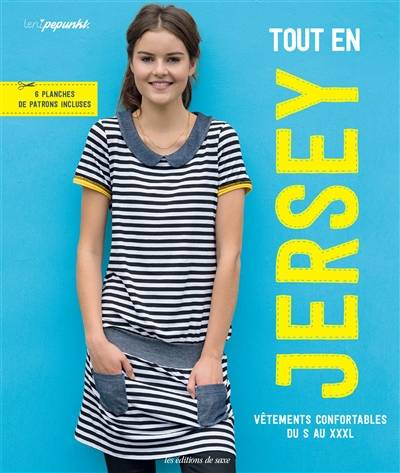 Tout en jersey : vêtements confortables du S au XXL | Yvonne Jahnke, Marion Richaud-Villain