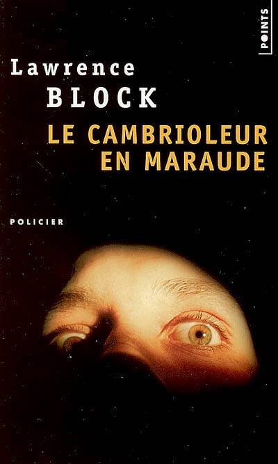 Le cambrioleur en maraude | Lawrence Block, Etienne Menanteau