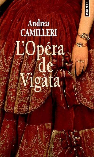 L'opéra de Vigàta | Andrea Camilleri, Maruzza Loria, Serge Quadruppani