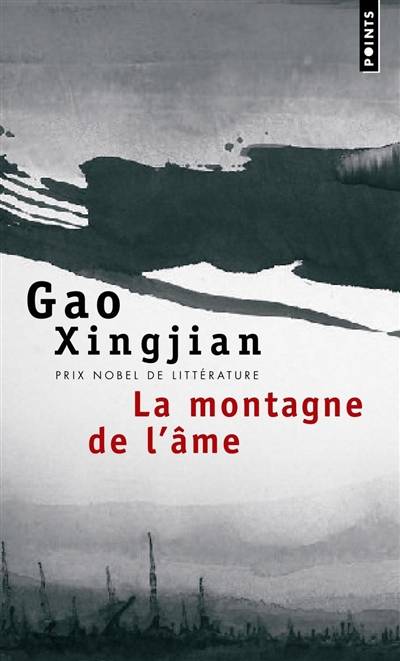 La montagne de l'âme | Xingjian Gao, Noël Dutrait, Noël Dutrait, Liliane Dutrait