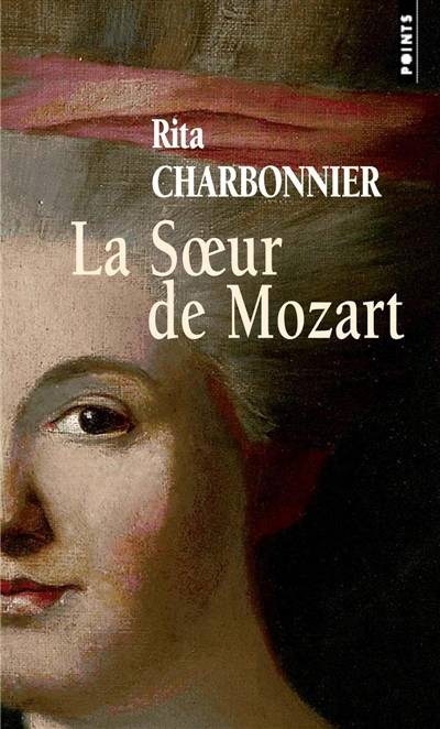 La soeur de Mozart | Rita Charbonnier, François Maspero