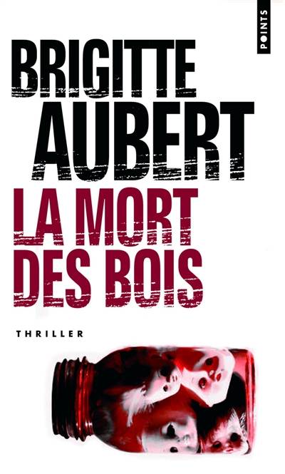 La mort des bois | Brigitte Aubert