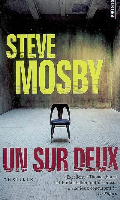 Un sur deux | Steve Mosby, Etienne Menanteau