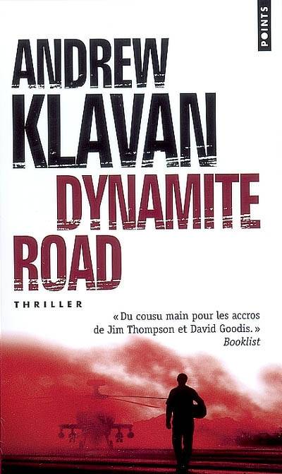 Dynamite road | Andrew Klavan, Elishéva Zonabend Marciano