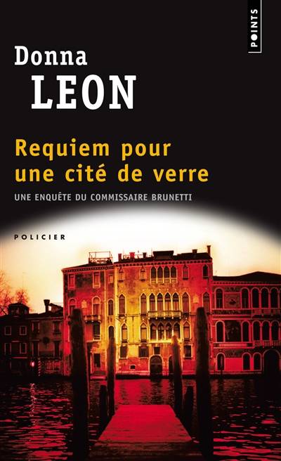 Requiem pour une cité de verre | Donna Leon, William Olivier Desmond