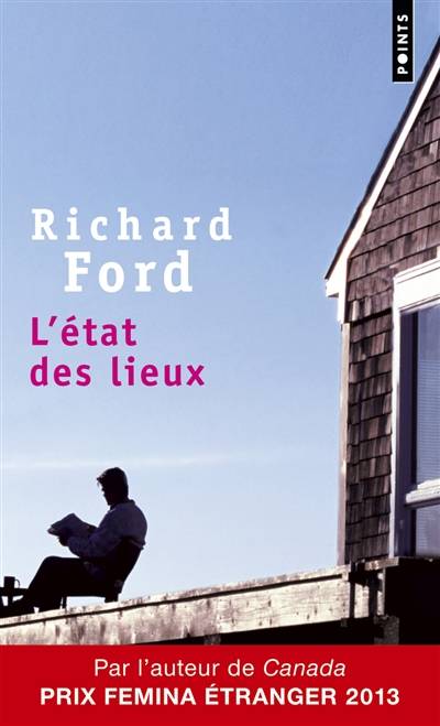 L'état des lieux | Richard Ford, Pierre Guglielmina