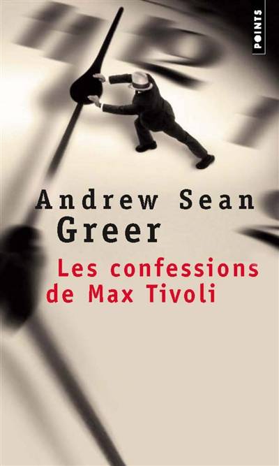 Les confessions de Max Tivoli | Andrew Sean Greer, Laetitia Devaux