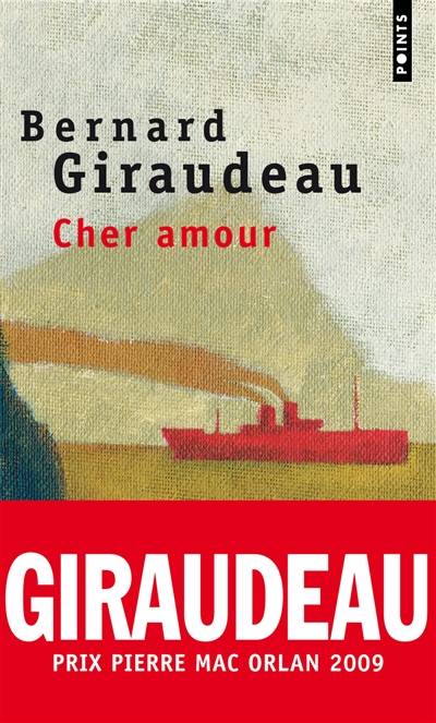 Cher amour | Bernard Giraudeau