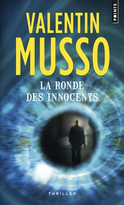 La ronde des innocents | Valentin Musso