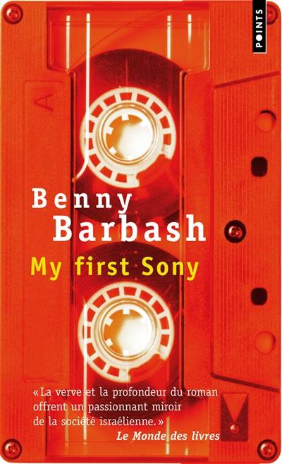 My first Sony | Benny Barbash, Dominique Rotermund