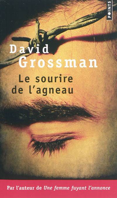 Le sourire de l'agneau | David Grossman, Gisèle Sapiro